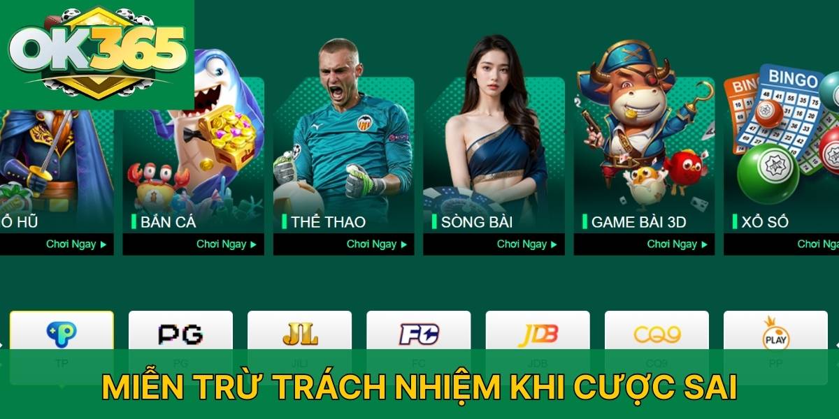 Miễn trừ trách nhiệm khi cược sai
